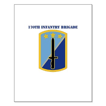 170IB - M01 - 02 - SSI - 170th Infantry Brigade with text - Small Poster