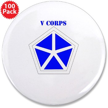 vcorps - M01 - 01 - SSI - V Corps with Text 3.5" Button (100 pack)