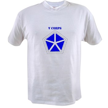 vcorps - A01 - 04 - SSI - V Corps with Text Value T-shirt