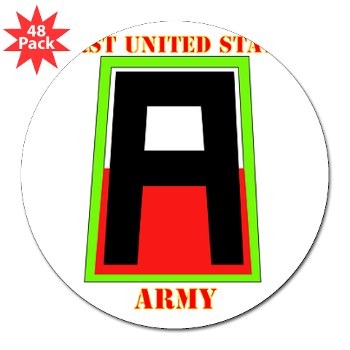 1A - M01 - 01 - SSI - First United States Army with Text 3" Lapel Sticker (48 Pack)
