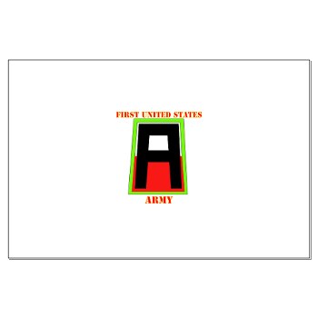 1A - M01 - 02 - SSI - First United States Army with Text Large Poster