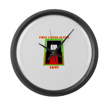 1A - M01 - 03 - SSI - First United States Army with Text Large Wall Clock - Click Image to Close