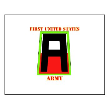 1A - M01 - 02 - SSI - First United States Army with Text Small Poster - Click Image to Close