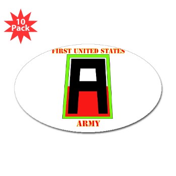 1A - M01 - 01 - SSI - First United States Army with Text Sticker (Oval 10 Pk) - Click Image to Close