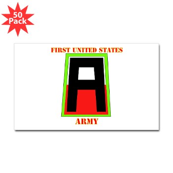 1A - M01 - 01 - SSI - First United States Army with Text Sticker (Rectangle 50 Pk) - Click Image to Close