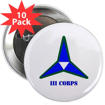 IIICorps - M01 - 01 - SSI - III Corps with Text 2.25\" Button (1