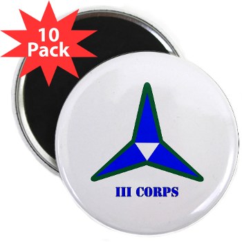 IIICorps - M01 - 01 - SSI - III Corps with Text 2.25\" Magnet (1