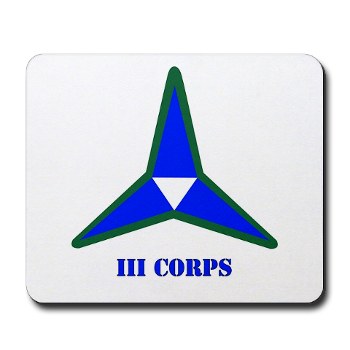 IIICorps - M01 - 03 - SSI - III Corps with Text Mousepad - Click Image to Close