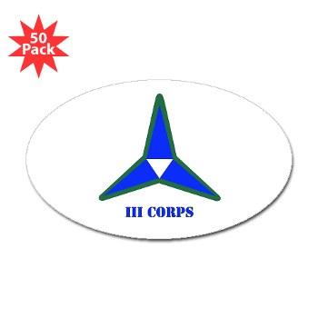 IIICorps - M01 - 01 - SSI - III Corps with Text Sticker (Oval 50