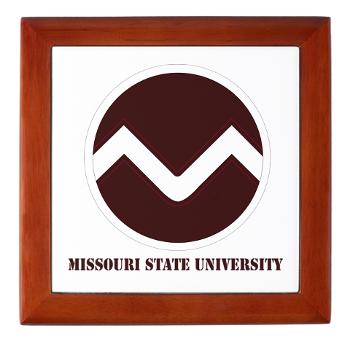 missouristate - M01 - 03 - SSI - ROTC - Missouri State University with Text - Keepsake Box