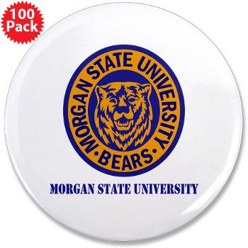 morgan - M01 - 01 - SSI - ROTC - Morgan State University with Text - 3.5" Button (100 pack) - Click Image to Close