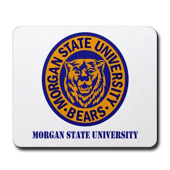 morgan - M01 - 03 - SSI - ROTC - Morgan State University with Text - Mousepad - Click Image to Close