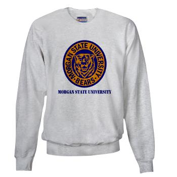 morgan - A01 - 03 - SSI - ROTC - Morgan State University with Text - Sweatshirt