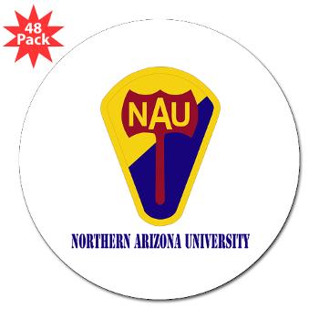 nau - M01 - 01 - SSI - ROTC - Northern Arizona University with Text - 3" Lapel Sticker (48 pk) - Click Image to Close