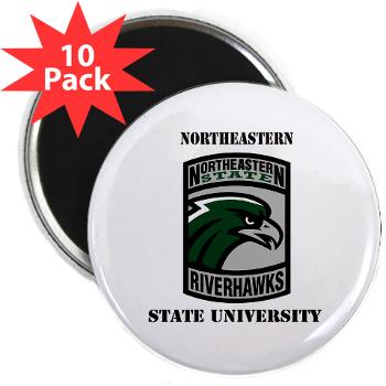 nsuok - M01 - 01 - SSI - ROTC - Northeastern State University with Text - 2.25" Magnet (10 pack)