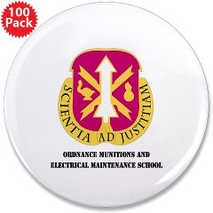 omems - M01 - 01 - DUI - Ordnance Munitions and Electronics Maintenance School with Text - 3.5" Button (100 pack) - Click Image to Close