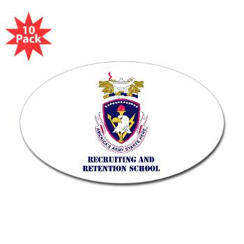 rrs - M01 - 01 - DUI - Recruiting and Retention School with Text Sticker (Oval 10 pk)
