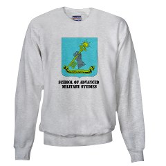 sams - A01 - 03 - DUI - School of Advanced Military Studies with Text Sweatshirt - Click Image to Close