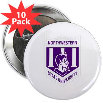 nsula - M01 - 01 - SSI - ROTC - Northwestern State University of Louisiana - 2.25" Button (10 pack)