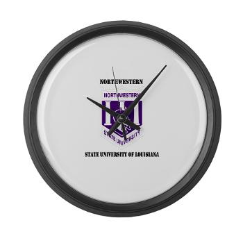 nsula - M01 - 03 - SSI - ROTC - Northwestern State University of Louisiana with Text - Large Wall Clock - Click Image to Close
