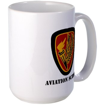 usaacs - M01 - 03 - DUI - Aviation Center/School with text - Large Mug