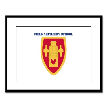 usafas - M01 - 02 - DUI - Field Artillery Center/School with Text Large Framed Print - Click Image to Close