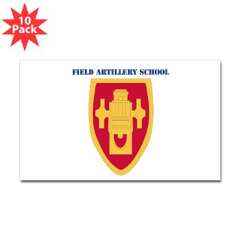 usafas - M01 - 01 - DUI - Field Artillery Center/School with Text Sticker (Rectangle 10 pk)