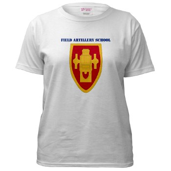 usafas - A01 - 04 - DUI - Field Artillery Center/School with Text Women's T-Shirt