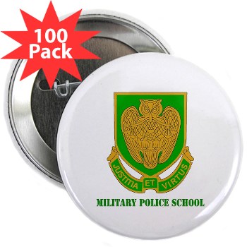 usamps - M01 - 01 - DUI - Military Police School with Text 2.25" Button (100 pack) - Click Image to Close