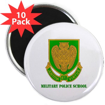 usamps - M01 - 01 - DUI - Military Police School with Text 2.25" Magnet (10 pack)