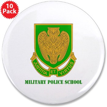 usamps - M01 - 01 - DUI - Military Police School with Text 3.5" Button (10 pack)