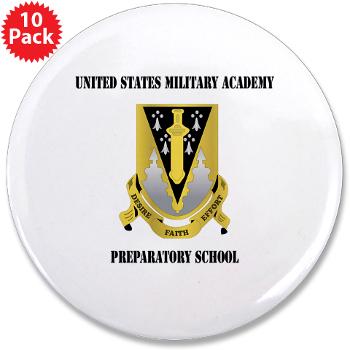 USMAPS - M01 - 01 - US Military Academy Preparatory School with Text - 3.5" Button (10 pack)