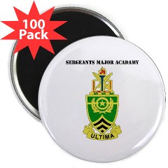 usasma - M01 - 01 - DUI - Sergeants Major Academy with Text - 2.25" Magnet (100 pack)