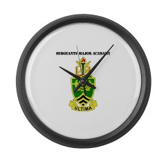 usasma - M01 - 03 - DUI - Sergeants Major Academy with Text - Large Wall Clock - Click Image to Close