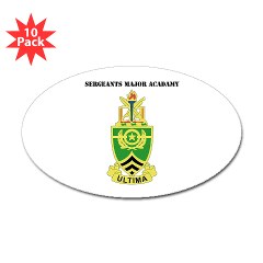 usasma - M01 - 01 - DUI - Sergeants Major Academy with Text - Sticker (Oval 10 pk) - Click Image to Close