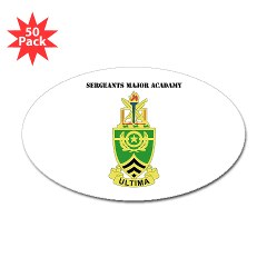usasma - M01 - 01 - DUI - Sergeants Major Academy with Text - Sticker (Oval 50 pk)